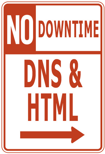 Sem tempo de inatividade - DNS e HTML